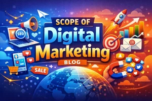 Read more about the article Scope of Digital Marketing